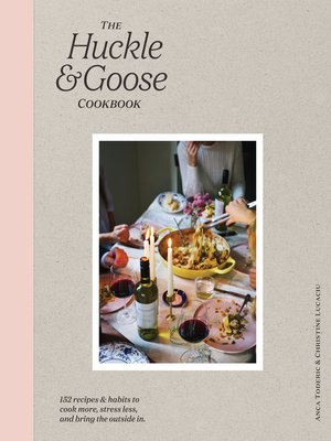 cover image of The Huckle & Goose Cookbook